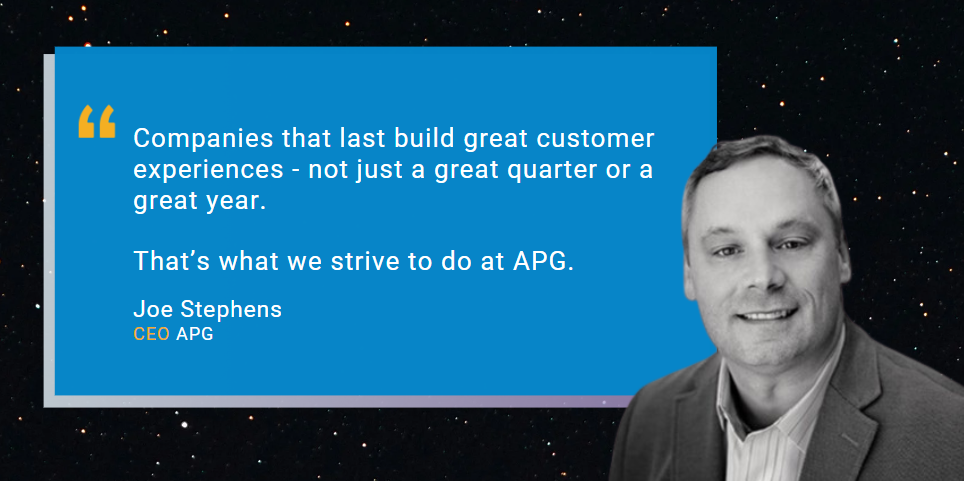 Reflections from APG's CEO, Joe Stephens